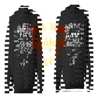 Thanksgiving Roasting A Little Turkey Pregnancy Sweatshirt - Thegiftio