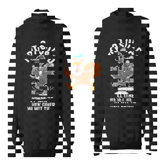 Thanksgiving Turkey Trot Running Outfit Costume Gear Sweatshirt - Seseable