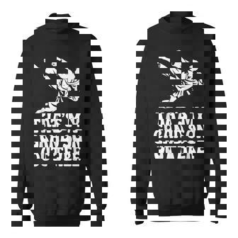 That's My Grandson Out There Proud Grandparent Martial Arts Sweatshirt Unisex | Mazezy