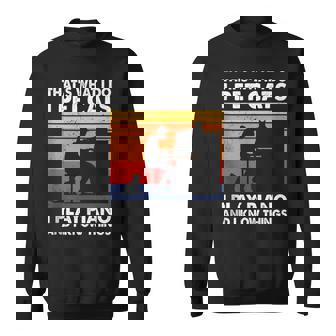 That's What I Do I Pet Cats I Play Piano & I Know Things Tank Top Sweatshirt Unisex | Mazezy