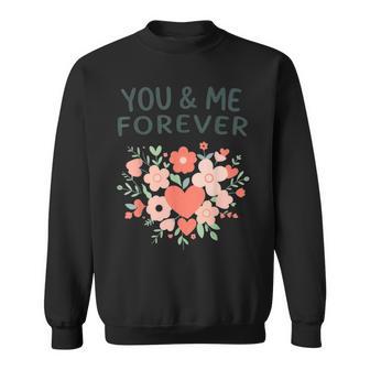 Toi Et Moiaintalentin Pour Toujours Citation D'amour Sweater e - Cadeauxyz