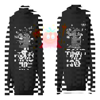 Tomato King Garden Pun Sweatshirt Unisex | Mazezy