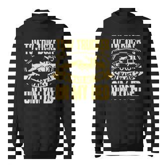 Tow Truck Driver Wrecker I Always Get You On My Bed スウェットシャツ - Kawaiitshirt