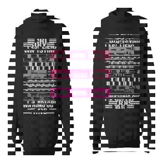 Train Lover Sorry I Wasn't Listening I Thinking About Trains Sweatshirt - Thegiftio