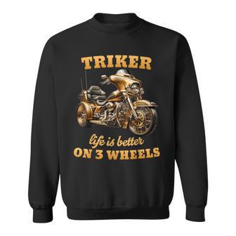 Trike Life Motorcycle Trike Grandpa Three-Wheeled Trike Dad Sweatshirt - Thegiftio UK