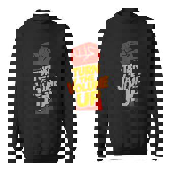 Turn The Volume Up New York Sweatshirt Unisex | Mazezy
