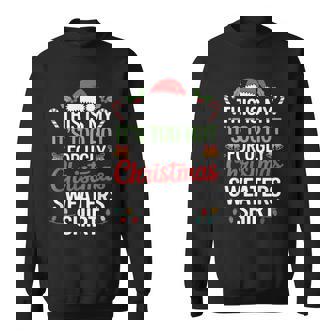 Ugly Christmas Sweaters Too Hot Sweatshirt - Thegiftio