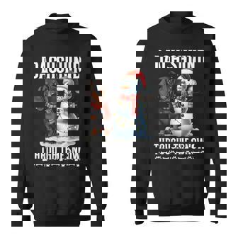 Ugly Dachshund Christmasthrough The Snow Christmas Sweatshirt | Seseable FR