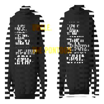 Uncle The Man Myth Pontoon Captain Boating Sailing Men Tank Top Sweatshirt Unisex | Mazezy