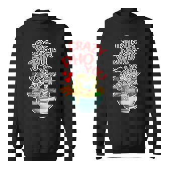 Vietnam Viet Crazy Pho You Vietnamese Rice Noodle Soup Sweatshirt Unisex | Mazezy