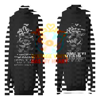 Vintage Vinyl Has My Heart Retro Record Player Sentimental Sweatshirt Unisex | Mazezy