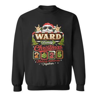 Ward Family Christmas 2025 Making Memories Together Sweatshirt - Monsterry