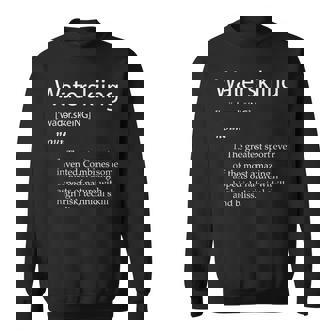 Water Skiing Definition Fathers Day Gear Waterskiing Tank Top Sweatshirt Unisex | Mazezy