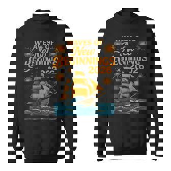Waves Of New Beginnings 2026 Retro Vintage Ship Art Sweatshirt Unisex | Mazezy