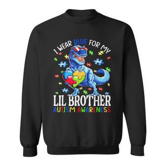 I Wear Blue For My Lil Brother Autism Awareness Dinosaur Sweatshirt - Thegiftio UK