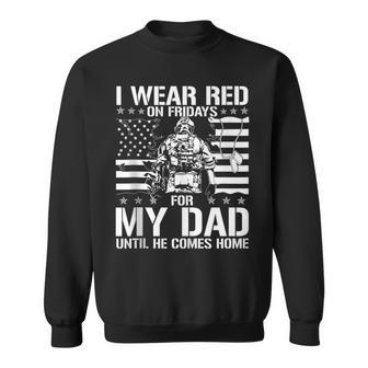 I Wear Red On Fridays For My Dad Until He Comes Home Tank Top Sweatshirt Unisex | Mazezy