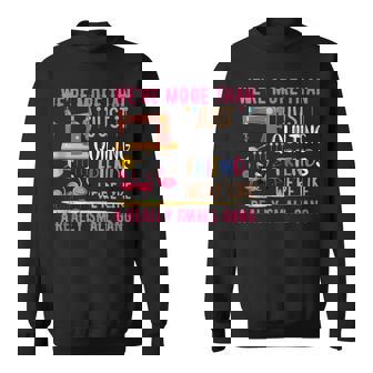 We'Re More Than Just Quilting Friends Patchwork & Friendship Tank Top Sweatshirt Unisex | Mazezy