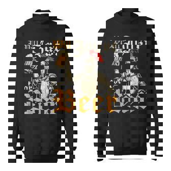 Will Joust For Beer Renaissance Ren Faire Sweatshirt Unisex | Mazezy