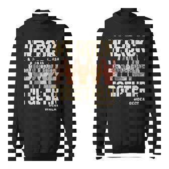 Wir Rocken Zusammen Begreatariety Unit Sweatshirt - Geschenkecke
