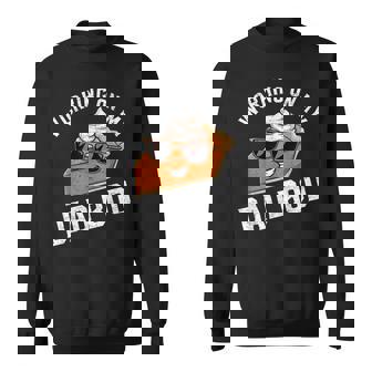 Working On My Dad Bod Thanksgiving Pregnancy Announcement Sweatshirt - Monsterry