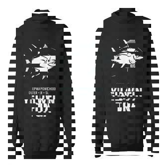 Yellowfin Tuna Deepwater Power School Saltwater Fishing Tank Top Sweatshirt Unisex | Mazezy