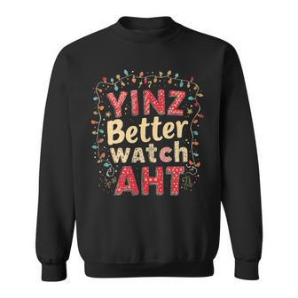 Yinz Better Watch Aht Pittsburgh Christmas Yinzer Sweatshirt - Thegiftio UK