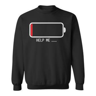 「 Help Me バッテリー 電池切れ」おもしろ 筆文字！服 面白い文字入り スウェットシャツ - Kawaiitshirt