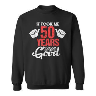 この素敵な50歳の誕生日を面白く見せるのに50年かかりました スウェットシャツ - Kawaiitshirt