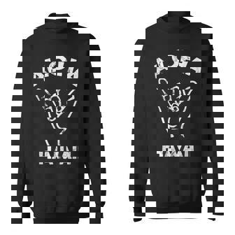 アロハ ハワイ シャカ サイン サーフ スウェットシャツ - Kawaiitshirt