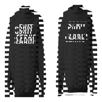 セキュリティクリアランス スウェットシャツ - Kawaiitshirt