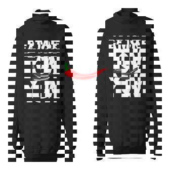 トムヤムクン スパイシーなタイ料理をもっと食べる 唐辛子 タイ 東南アジア プーケット ギフト バンコク お土産 スウェットシャツ - Kawaiitshirt