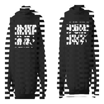 ノーギターノーライフ ギター好き ギター エレキギター ポップ音楽 ロック音楽 軽音部 バンド スウェットシャツ - Kawaiitshirt