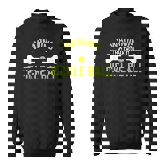 ピクルスボール 警告 面白い スウェットシャツ - Kawaiitshirt
