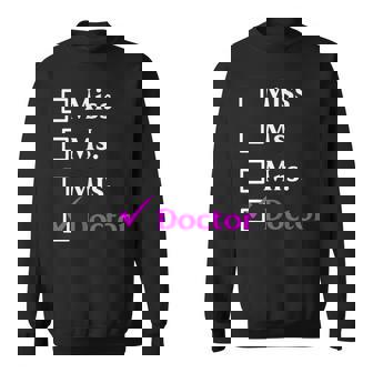 ミス・ミセス・ドクター スウェットシャツ - Kawaiitshirt