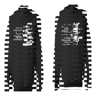 ルートヴィヒ・ヴァン・ベートーヴェン 引用句 クラシック音楽引用句 格言 スウェットシャツ - Kawaiitshirt