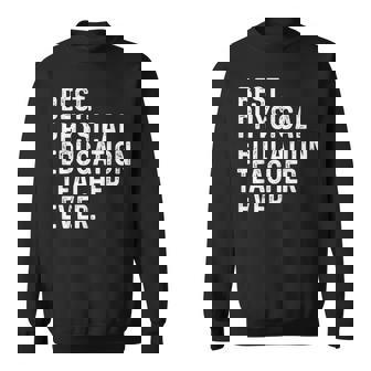 史上最高の体育教師 面白い Pe先生 スウェットシャツ - Kawaiitshirt