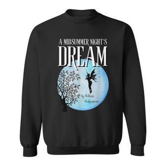 真夏の夜の夢 ウィリアム・シェイクスピア スウェットシャツ - Kawaiitshirt