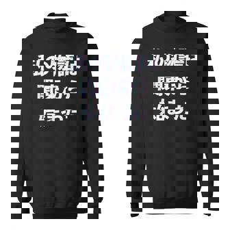 私 の 物語 は 関東 から 始まりました！ スウェットシャツ - Kawaiitshirt