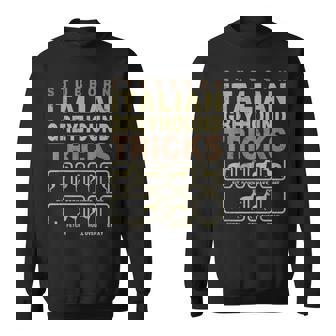 頑固なイタリアングレーハウンドのトリックシャツ、面白いイタリアングレーハウンドの所有者の贈り物、皮肉なイタリアングレーハ スウェットシャツ - Kawaiitshirt