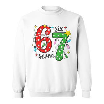 6 7 Six Seven Gen Z Alpha Meme Slang Xmas Christmas Sweatshirt - Thegiftio UK