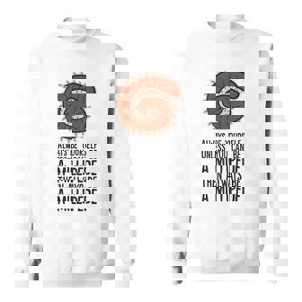 Always Be Yourself Unless You Can Be A Millipede Sweatshirt Unisex | Mazezy