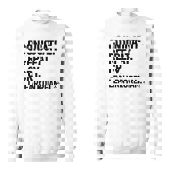 Conjugate Repeat Cry Learn Korean Language Enthusiast Humor Sweatshirt Unisex | Mazezy