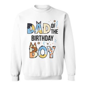 Dad Of The Birthday Boy Party Blue Dog Lover Matching Sweatshirt - Thegiftio