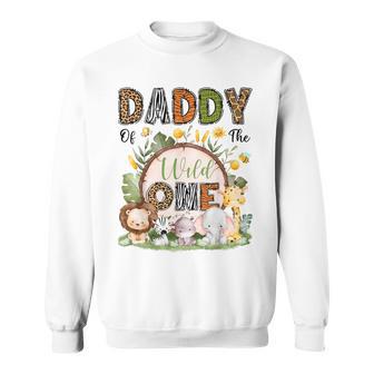 Daddy Of The Wild One 1St Birthday Boy Safari Jungle Sweatshirt - Thegiftio UK