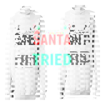 Dear Santa I Really Tried Christmas Family Xmas Pajama Tri-Blend Sweatshirt | Seseable CA