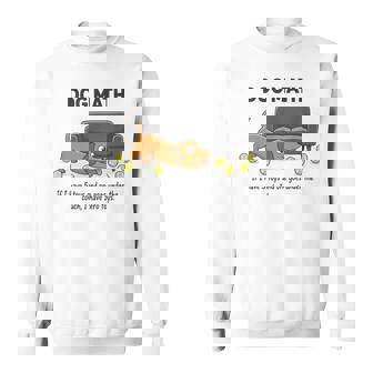 Dog Dog Math If I Have Five Toys Coworker Sweatshirt Unisex | Mazezy