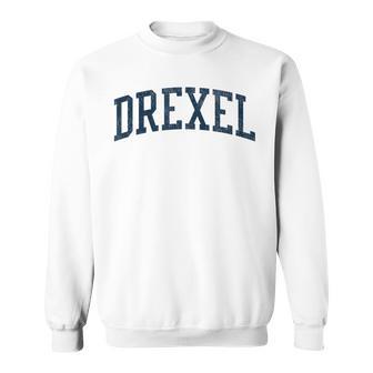Drexel Nc Vintage Athletic Sports Jsn2 Navy Print Sweatshirt - Thegiftio