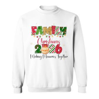 Family Christmas Making Memories Together 2026 Crew Matching Sweatshirt - Thegiftio UK