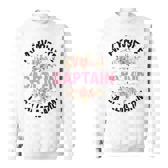 My Favorite Captain Call Me Mom Captain Sailing Boat Sailor Sweatshirt Unisex | Mazezy