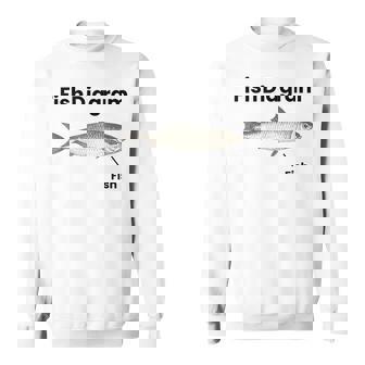 Fish Diagram Absurd Viral Meme Sarcasm Pun Statement Sweatshirt - Monsterry